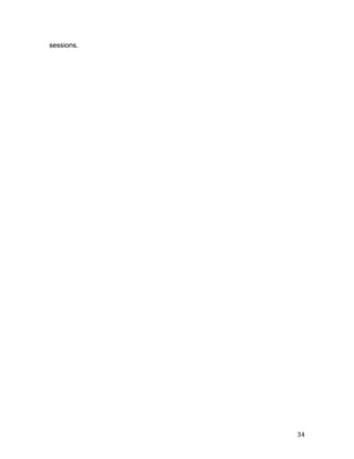 34
sessions.
 