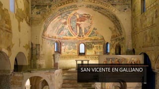 SAN VICENTE EN GALLIANO
 