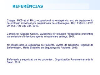 Mcs Individual Urgencia e Emergencia -Aula_Biosseguranca | PDF