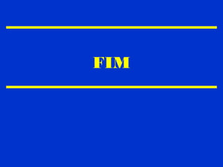 FIM
 