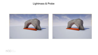 Lightmass & Probe
 