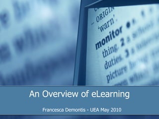 An Overview of eLearning ,[object Object]