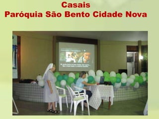 CasaisParóquia São Bento Cidade Nova