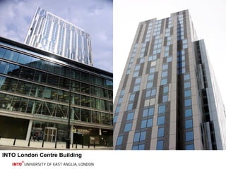 INTO London Centre Building 