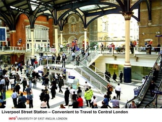 Liverpool Street Station – Convenient to Travel to Central London  