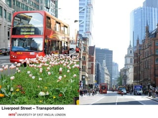 Liverpool Street – Transportation 