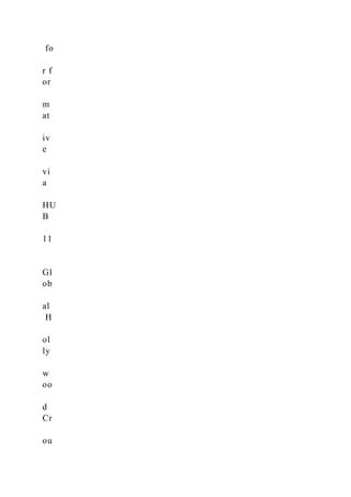 fo
r f
or
m
at
iv
e
vi
a
HU
B
11
Gl
ob
al
H
ol
ly
w
oo
d
Cr
ou
 