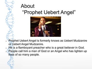 Prophet Uebert angel | PPTX