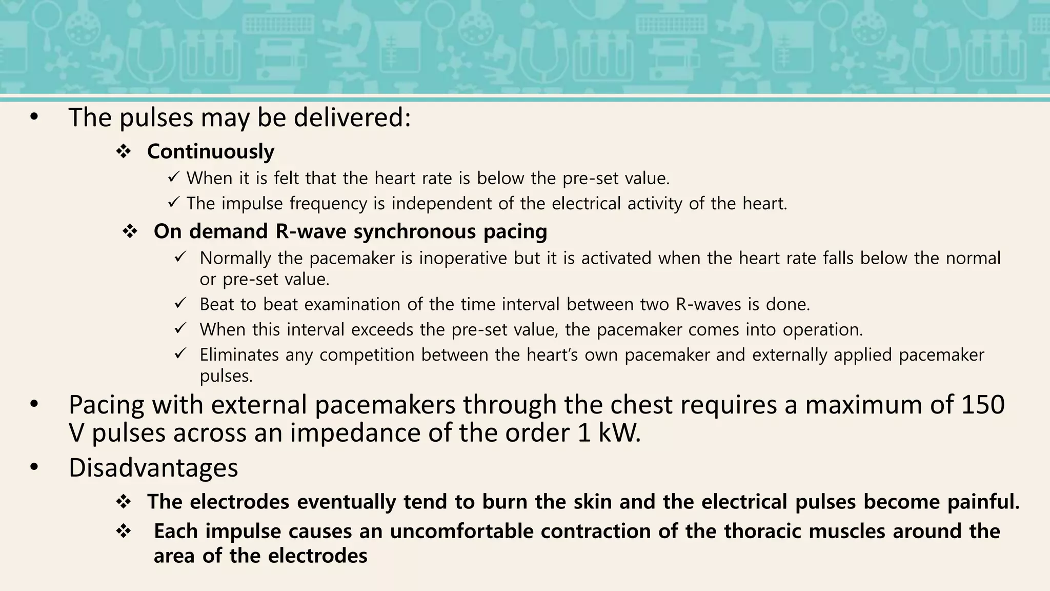 Medical instrumentation- cardiac arrhythmia, pacemaker, defibrillator | PPT