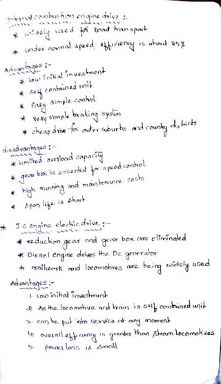 undes nmal speed, cienY is about nsy
l u
foih al in veskmen
*Se contaunsdtun
*asy Simple.coohol
Vey slople braking syslo
cheap dvie toi outersburbs dcourhy dsics
aisadvanmqas
Limd oveglocd capacíly
* g e
box is
essenhal js peed
conhol
un nin and mauy
kenance
Cosks
pon &he. is short
I.cenaine elechicdive,
ducion gear oand gea box owe eliminae
*Diesel engine doives he. De generatoo
*alwsk and locomohves ono.beig tdidoly used
Aduantoqes
LoD inihal iovostment
RAs Ho locomohva. and haury is sel, conained unik
con be. put oto se>vica. o ong moment
Oveall ohieen is qrenes than seam locomohves
Pouelo9s is Anall
 