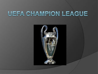 UEFA Champion league 