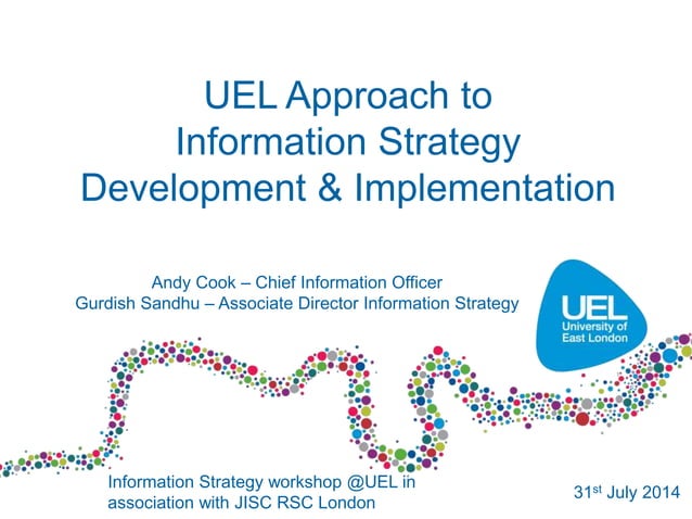 Uel information strategy development implementation v2-ac | PPT