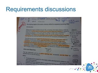 Requirements discussions
 