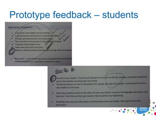 Prototype feedback – students
 
