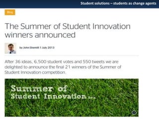 Student solutions – students as change agents

 