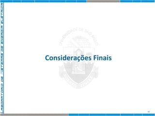 Considerações Finais 
42 
 