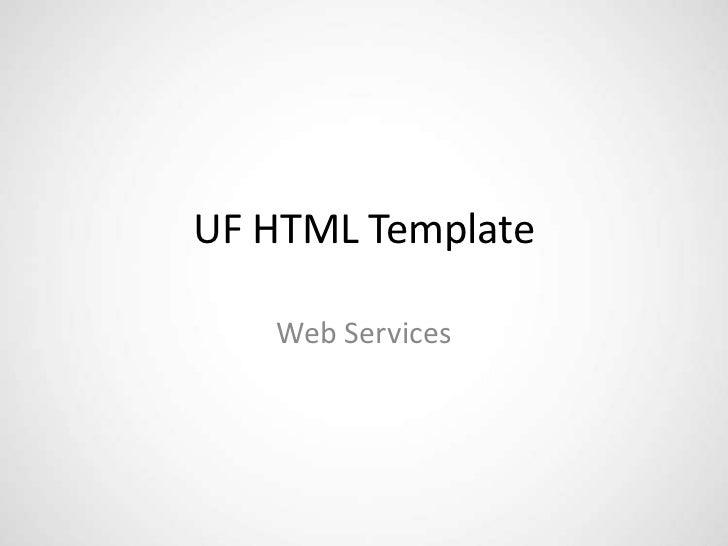 uf html template presentation uf html template presentation, Presentation templates