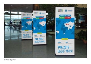 © Ufagra. Big ideas.
 