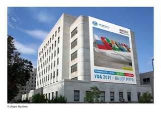 © Ufagra. Big ideas.
 