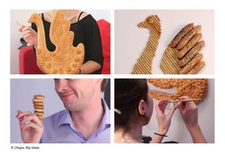 © Ufagra. Big ideas.
 