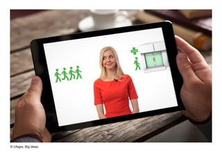 © Ufagra. Big ideas.
 