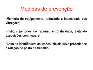 Medidas de prevenção
 