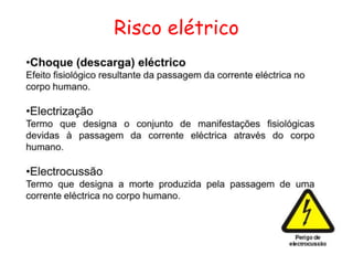 Risco elétrico
 