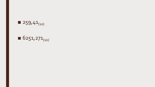 ■ 259,41(10)
■ 6251,271(10)
 