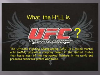 Ufc Definition Ufc (ultimate fighting championship) | PPTX
