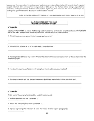  48(67­2




A partir da década de 1940, com a intensificação do processo de industrialização e de urbanização, o setor energético
brasileiro conheceu profundas mudanças, como a substituição das fontes de energia tradicionais pelas fontes de energias
modernas e de maior rendimento. Segundo o IBGE, os setores que mais utilizaram energia no Brasil em 1998 foram: o
industrial, com 39,1% do consumo total; o de transportes, com 22,3%; o residencial, com 16,5%; o comercial, com
5,9%; o da agropecuária; com 4,4%, e o público, com 4%.

           (COELHO, M. A.;TERRA, L. Geografia do Brasil: espaço natural, territorial e sócio-econômico brasileiro. 5.ed. São Paulo, 2002. Adaptado.)



Com base nas informações acima, escreva um texto sobre as características das duas principais formas de produção de
energia utilizadas atualmente no Espírito Santo, apontando uma das principais vantagens e uma das principais
desvantagens associadas a elas.


 48(67­2




              (BNDES apud TERRA, Lygia. Conexões: estudos de Geografia Geral e do Brasil. São Paulo: Moderna, 2008, p. 130.)



Os governos de Collor de Melo e Itamar Franco deram início à abertura econômica nacional e ao Programa de
Privatizações que se estendeu até 2002.


   A) A partir das informações constantes no gráfico, elabore um texto situando os períodos relacionados às
      privatizações estaduais e federais e apresentando 1 (um) exemplo de privatização ocorrida em nível estadual e 1
      (um) em nível federal.
   B) Aponte uma mudança social ocorrida no país em decorrência das privatizações.
 