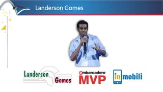 +
+
+
+
Landerson Gomes
 
