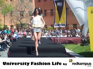 University Fashion Life   by
 