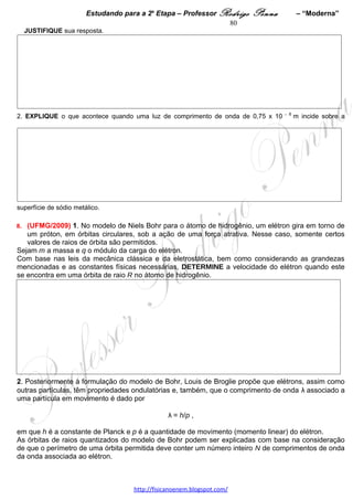 UFMG 2a Etapa 2001 a 2011 EM WORD - Conteúdo vinculado ao blog      http://fisicanoenem.blogspot.com/   