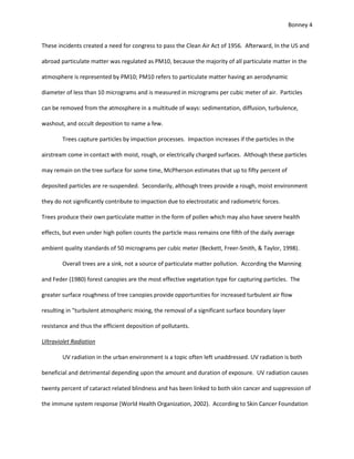  Containment of odor by plantings close to the odor source.