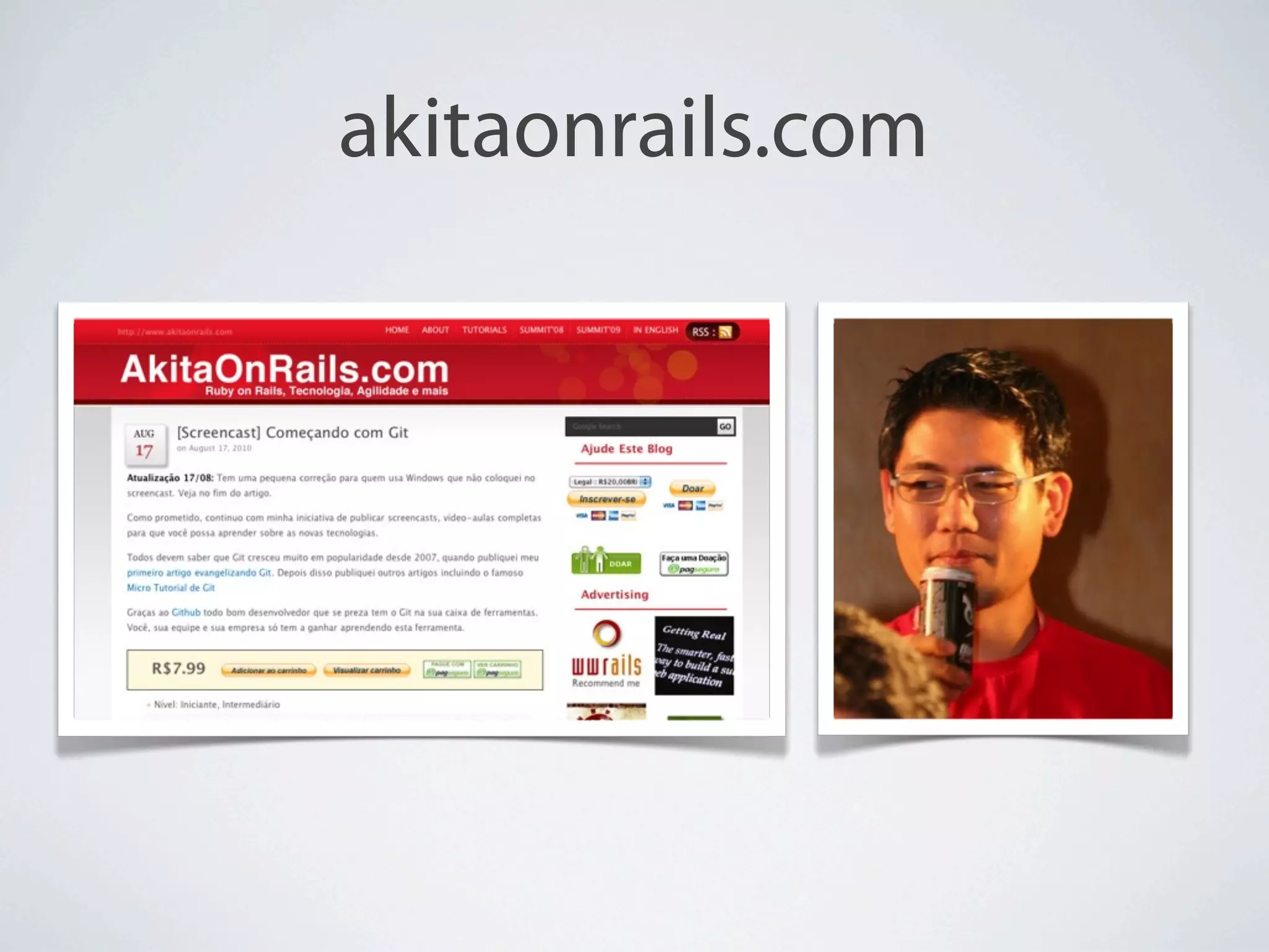 akitaonrails.com
 