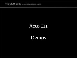Microformatos - pequenas peças do puzzle