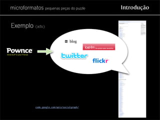 Microformatos - pequenas peças do puzzle