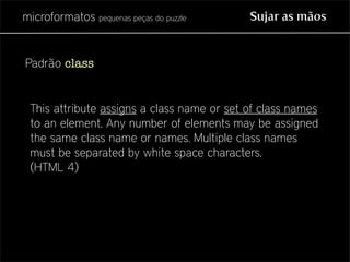 Microformatos - pequenas peças do puzzle