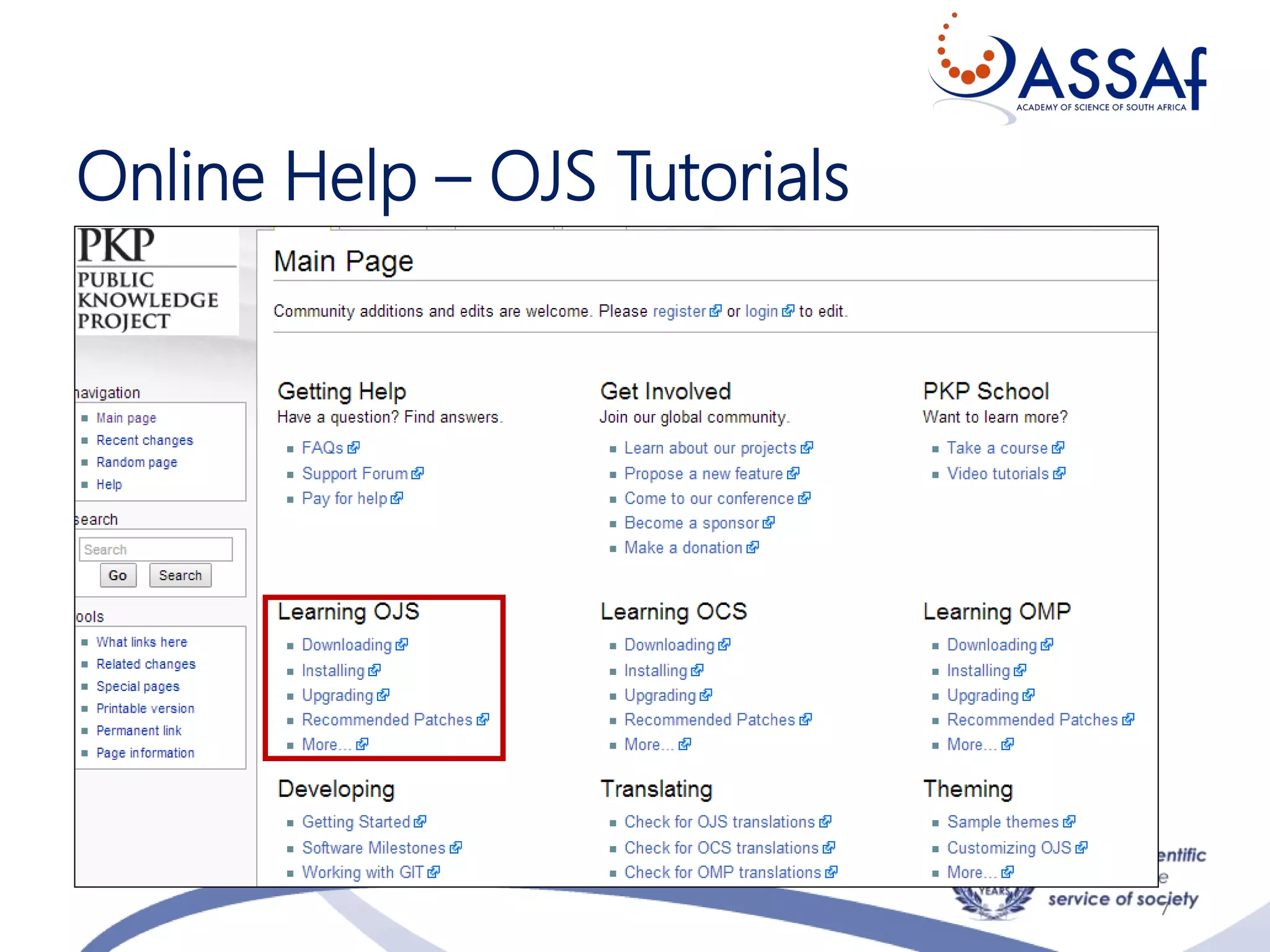 Online Help – OJS Tutorials
7
 
