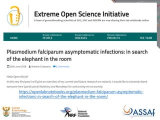 https://openlabnotebooks.org/plasmodium-falciparum-asymptomatic-
infections-in-search-of-the-elephant-in-the-room/
 