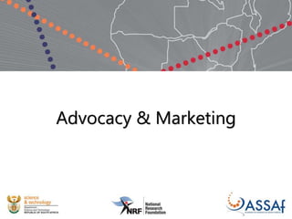 Advocacy & Marketing
 