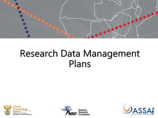 Research Data Management
Plans
 