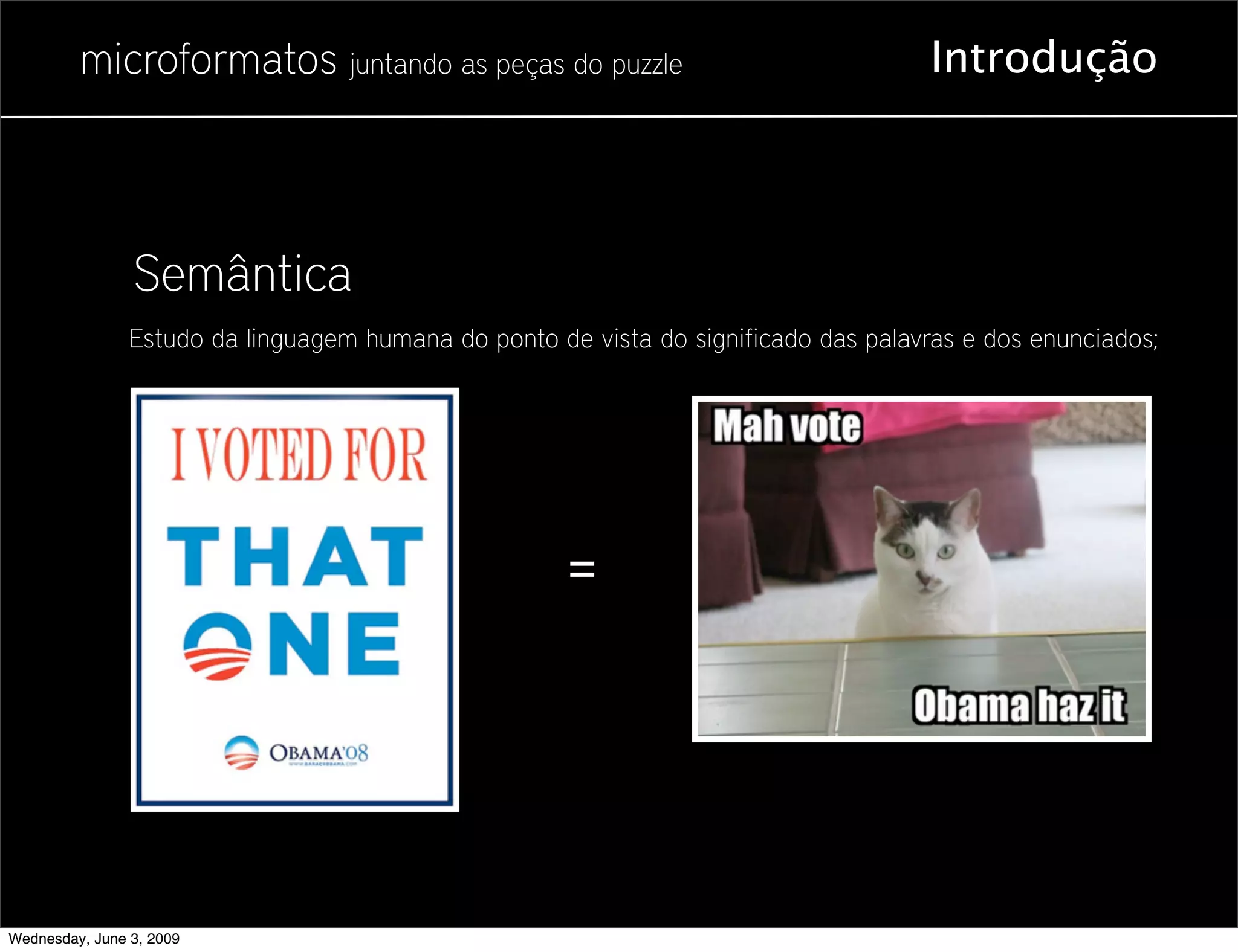 Microformatos - 2009 - Juntando as Peças do Puzzle