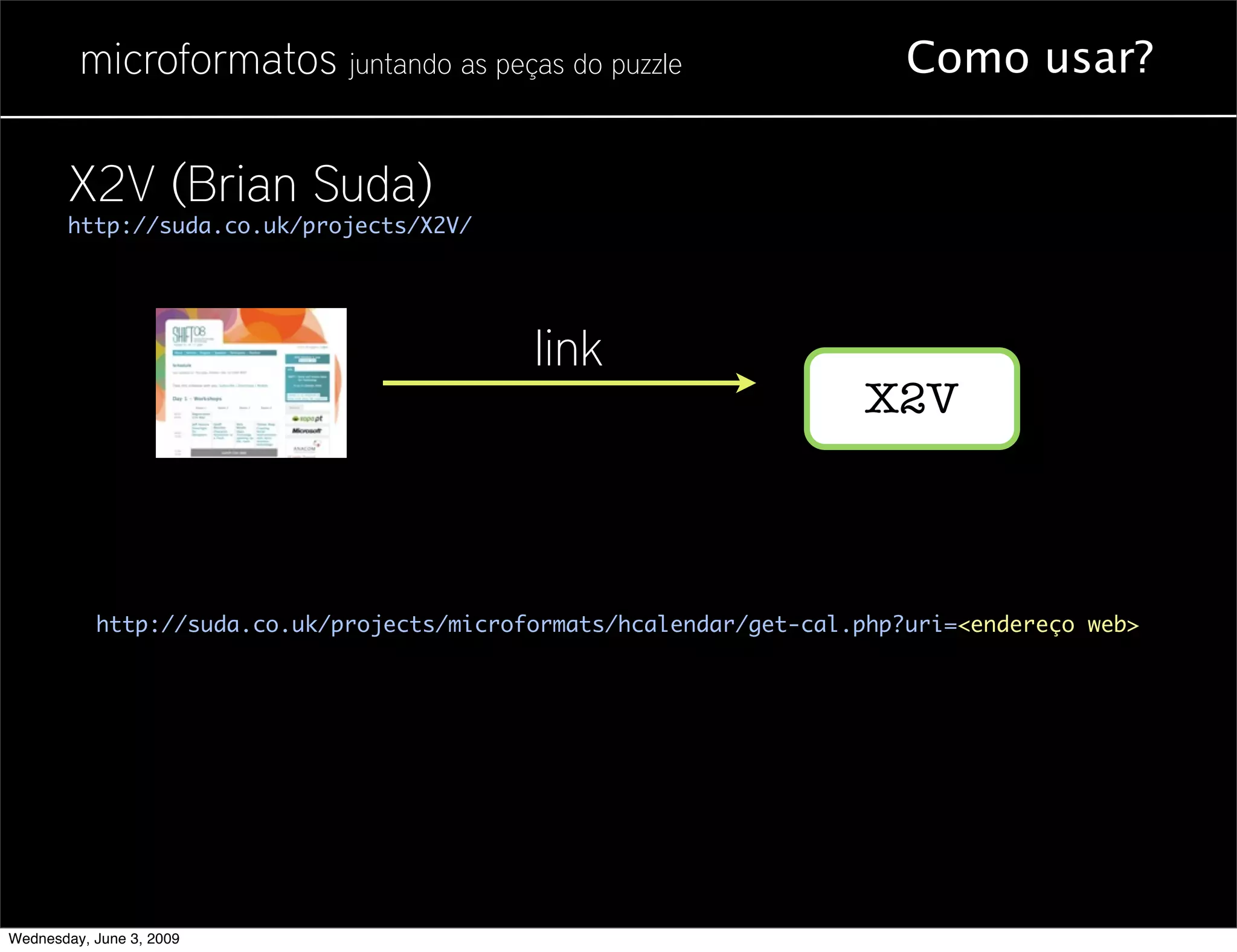Microformatos - 2009 - Juntando as Peças do Puzzle