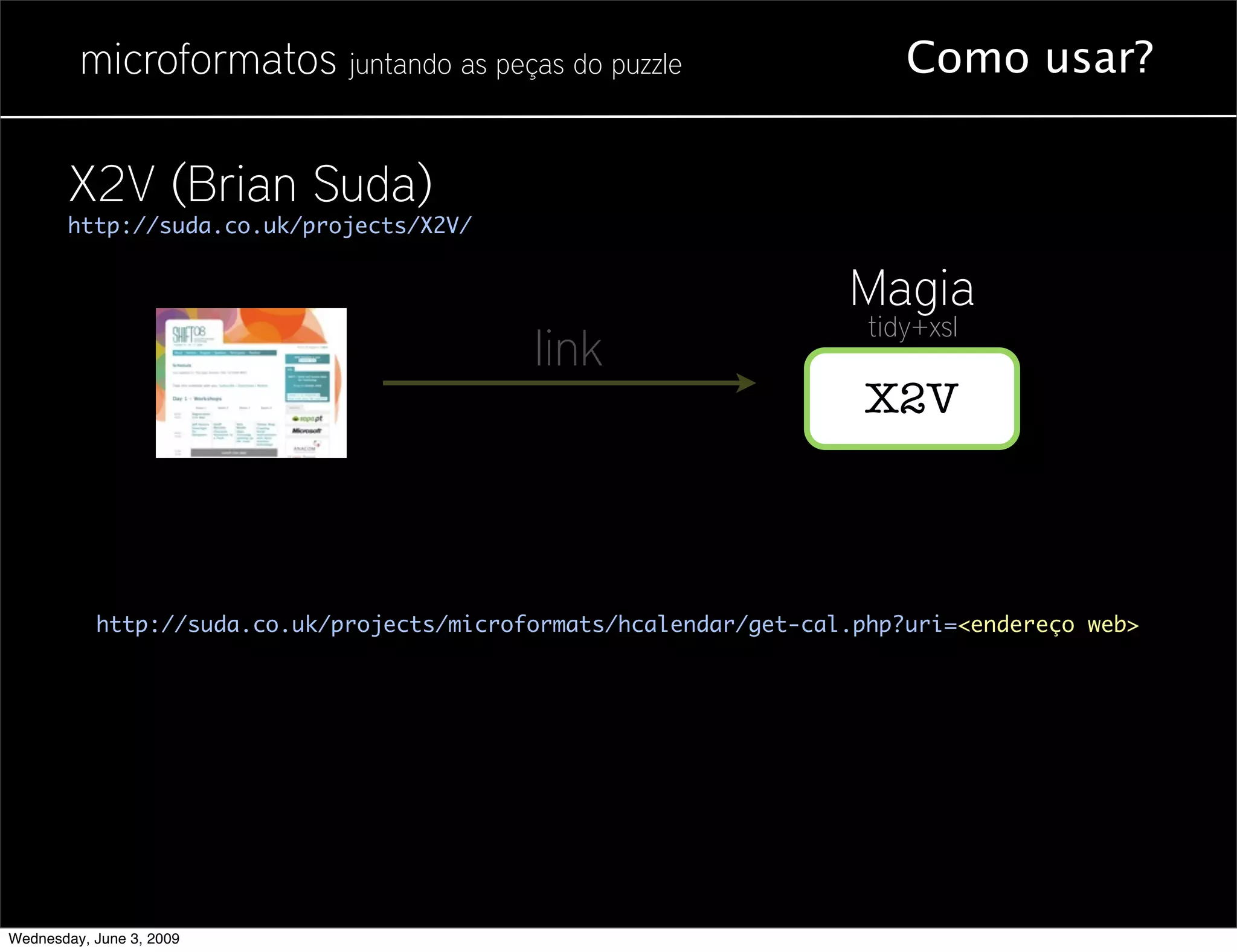 Microformatos - 2009 - Juntando as Peças do Puzzle