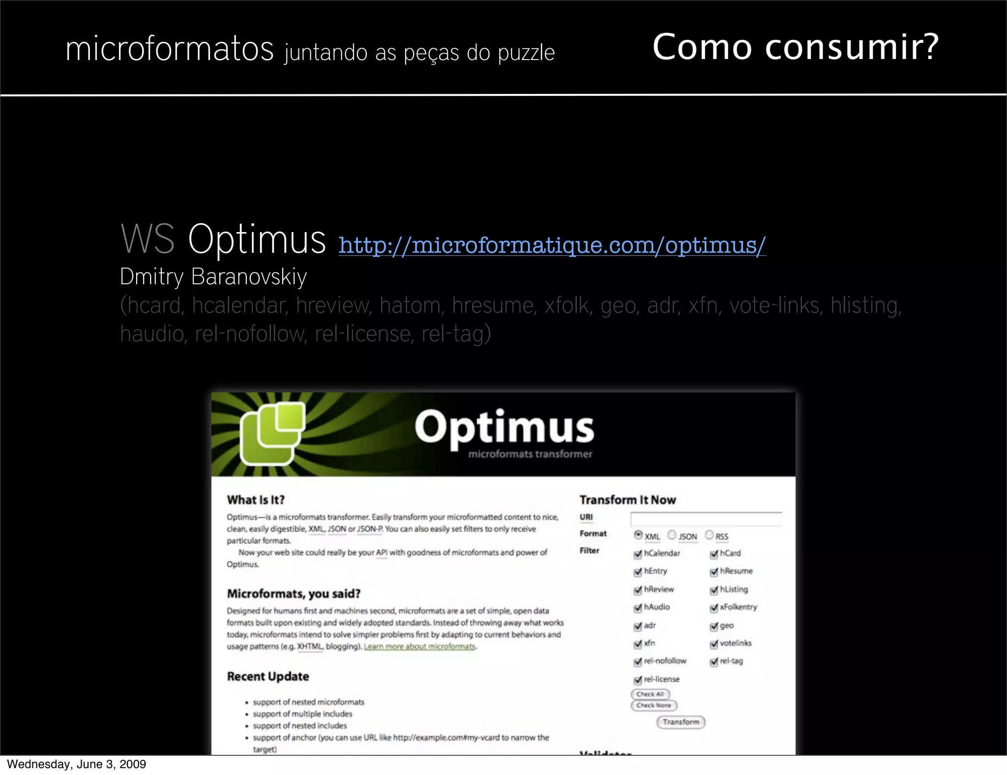 Microformatos - 2009 - Juntando as Peças do Puzzle