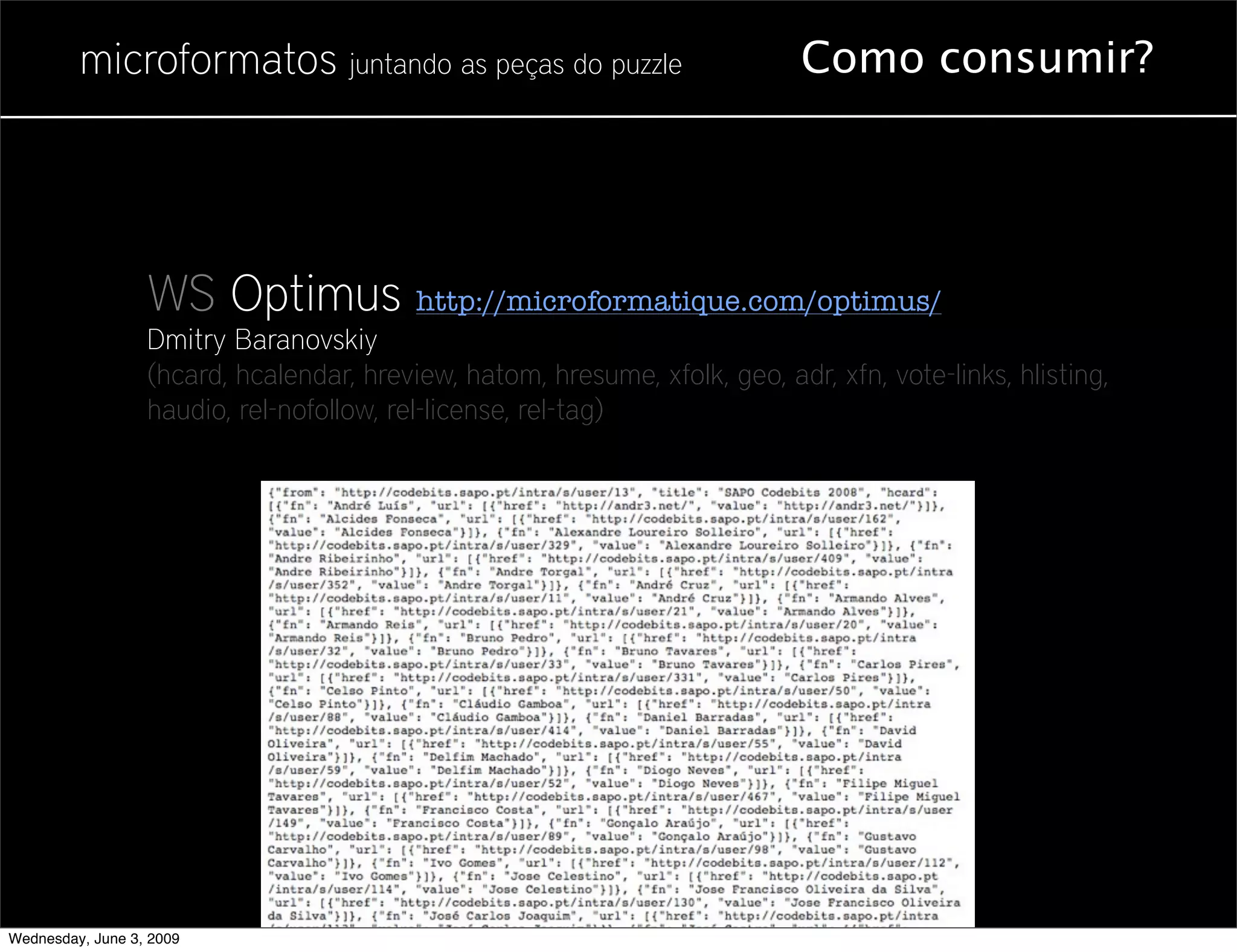 Microformatos - 2009 - Juntando as Peças do Puzzle