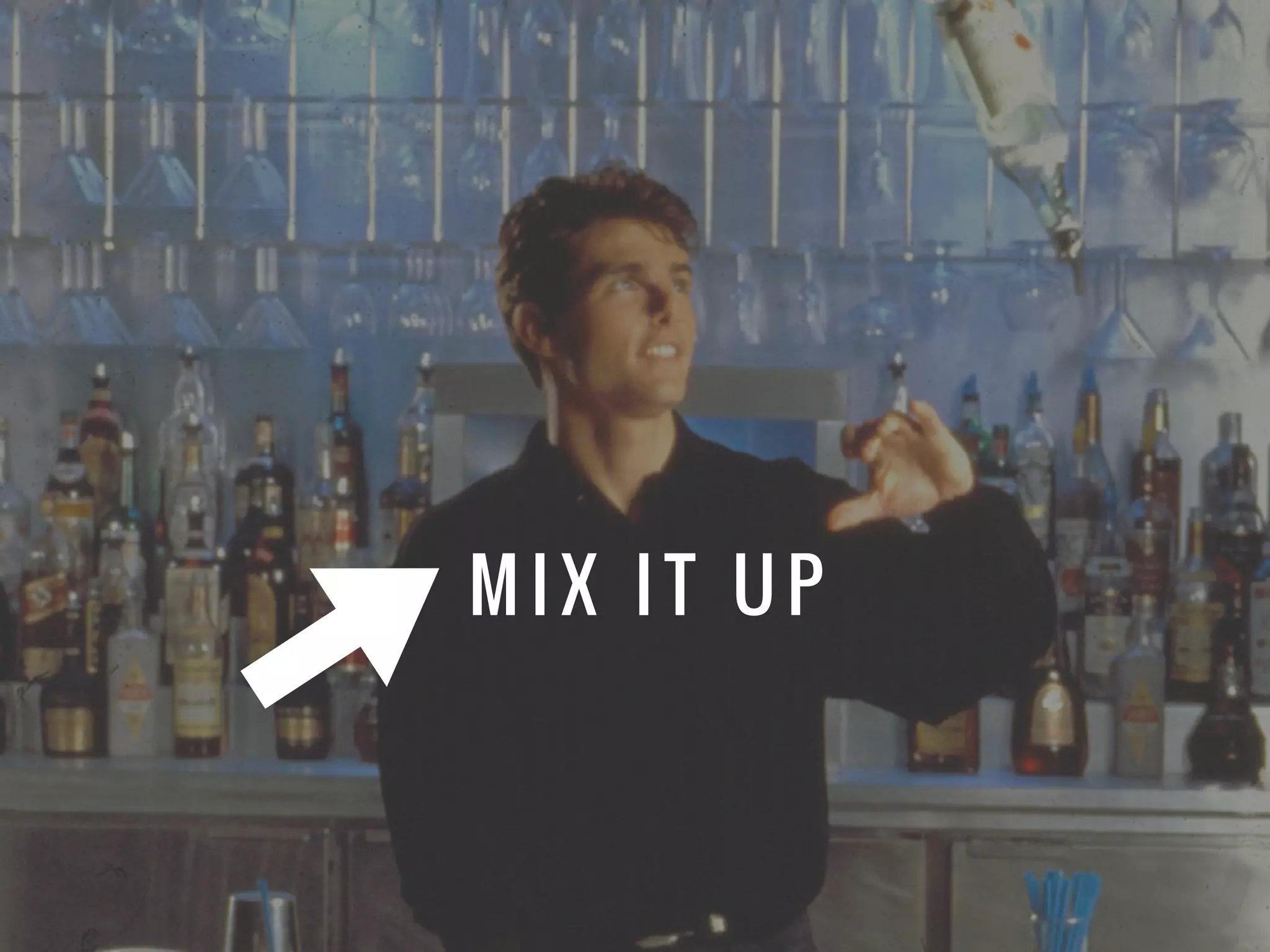 M I X I T U P. O N L I N E A N D
O F F L I N E
M I X I T U P
 