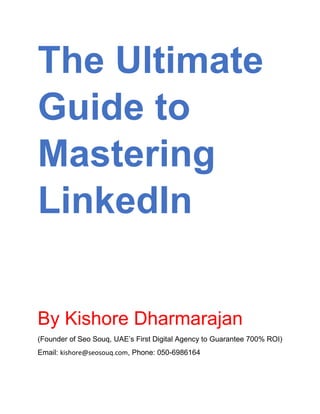 Ultimate Guide to Mastering Linkedin | PDF