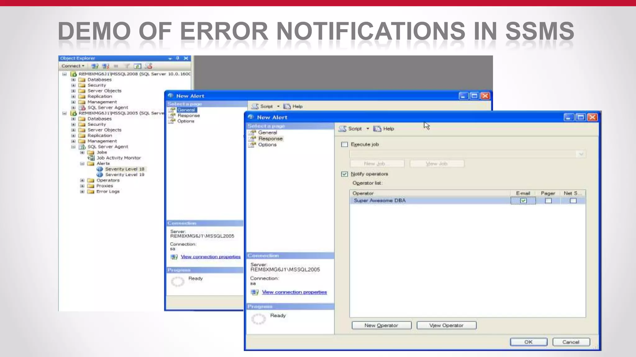 DEMO OF ERROR NOTIFICATIONS IN SSMS
 